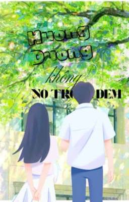 Hướng Dương Không Nở Trong Đêm