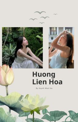  Hương Liên Hoa [ Thủy- Thảo ]