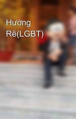 Hướng Rẽ(LGBT)