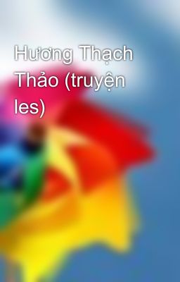 Hương Thạch Thảo (truyện les)