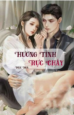 Hương Tình Rực Cháy