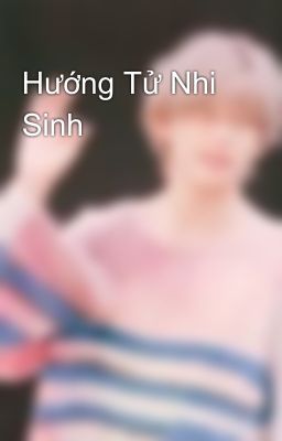 Hướng Tử Nhi Sinh