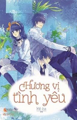 Hương Vị Tình Yêu - Full