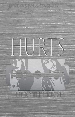 Hurts [Tonia FF]