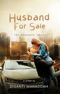 Husband For Sale(Tersedia Versi Lengkap Hanya di Google Play Store)