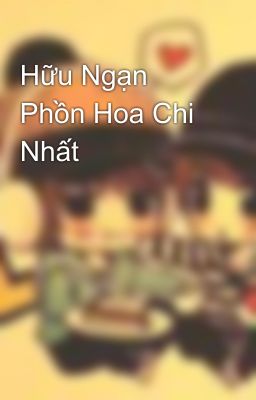 Hữu Ngạn Phồn Hoa Chi Nhất