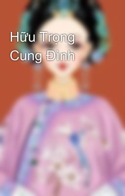 Hữu Trọng Cung Đình