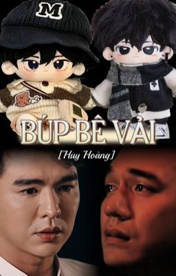 [HuyHoàng] Búp Bê Vải (Chuyển Ver)