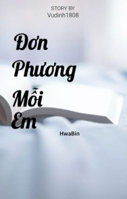 [HWABIN] Đơn Phương Mỗi Em