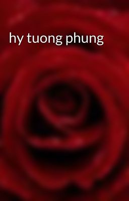 hy tuong phung