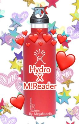 Hydroflask X M! Reader Oneshot