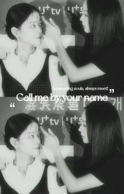 [Hyeri x Subin] Call me by your name