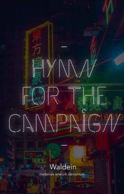 Hymn for the campaign;