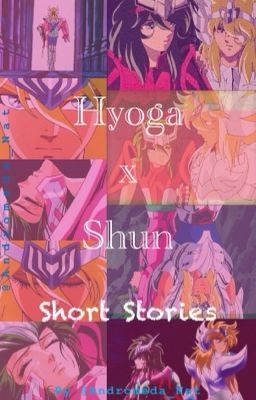 Hyoga x Shun Short Stories