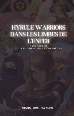 Hyrule Warriors- Dans les Limbes de l'Envers (tome 2)