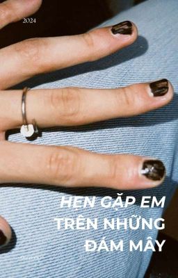 hyuckren ✘ hẹn gặp em trên những đám mây