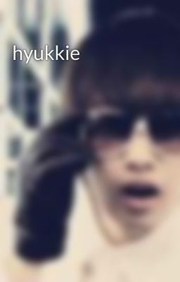 hyukkie