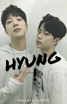 ¡¡HYUNG!! 