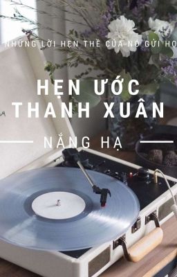 I 875 I  Hẹn Ước Thanh Xuân  