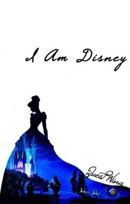 I am Disney