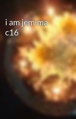 i am jemima c16