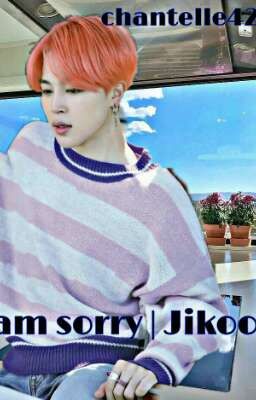 I am sorry | Jikook