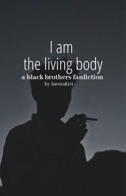 I am the living body - discontinued