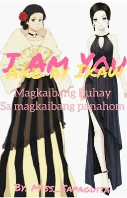 I Am You | Ako ay Ikaw 