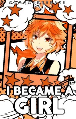 I Became a Girl || Hinata Shoyo