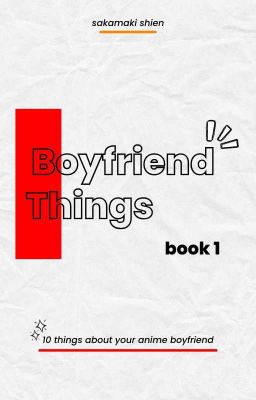 (I) boyfriend things | anime ✔