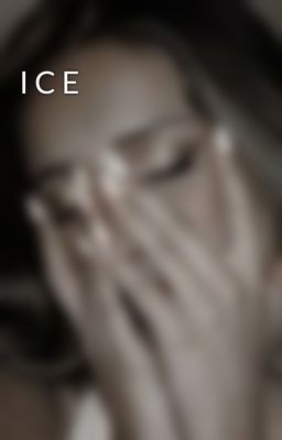 I C E 