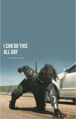 i can do this all day || marvel chat