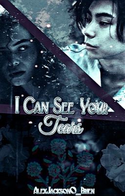 I Can See Your Tears (ENG)