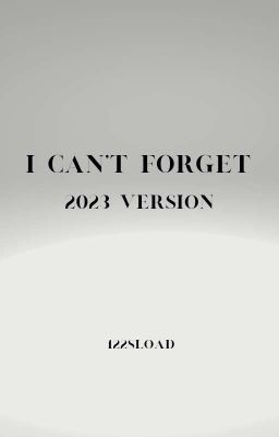 I Can't Forget (2023 Ver. | Adrienette) 