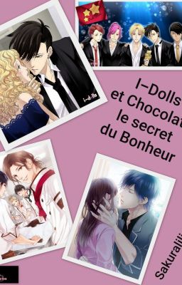 I-Dolls et Chocolats: le secret du Bonheur