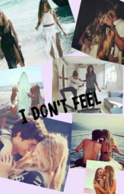 I Don't Feel