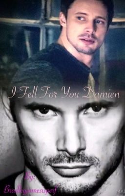 I fell for you Damien (Book 2)