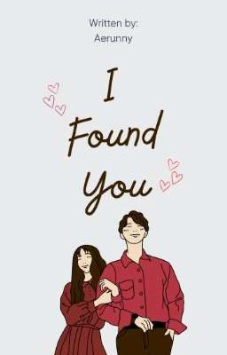 I Found You