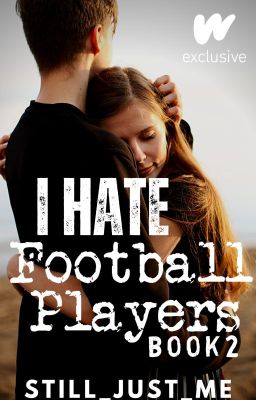 I Hate Football Players 2 (under editing)