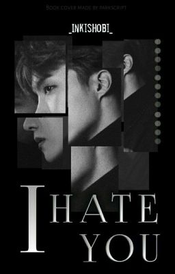  I Hate You  ✓