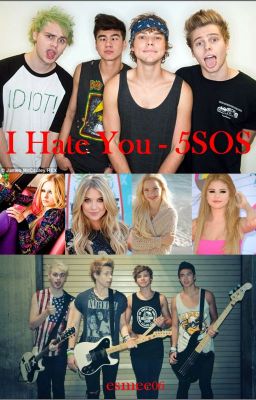 I Hate You - 5SOS