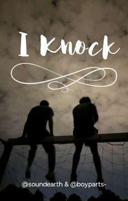 | I Knock | (mxm)