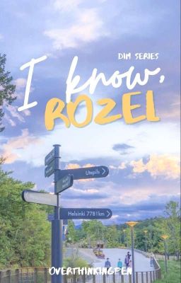 I Know, Rozel (DIM Series #1)