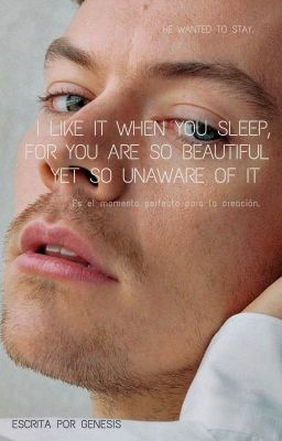 I like it when you sleep, for you are so beautiful yet so unaware of it {l.s}