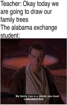 I live in Alabama, ask me anything since their is memes-