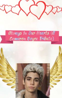 I'll Always Be In Your Heart (A Cameron Boyce Tribute)