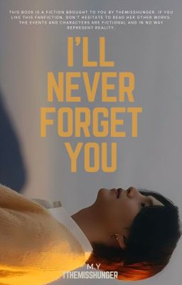 I'll Never Forget You [M.Y]