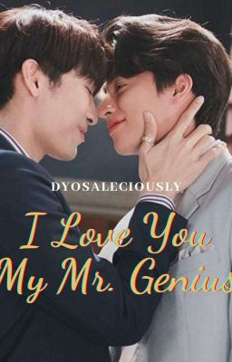 I Love You My Mr. Genius