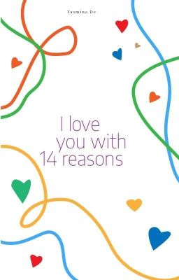 I love you with 14 reasons(book 1) •Larry Stylinson☑