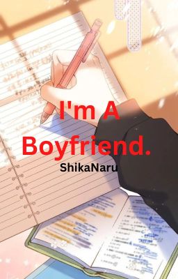 I'm A Boyfriend.